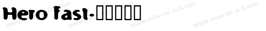 Hero fast字体转换